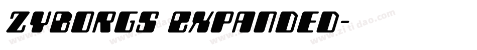 Zyborgs Expanded字体转换
